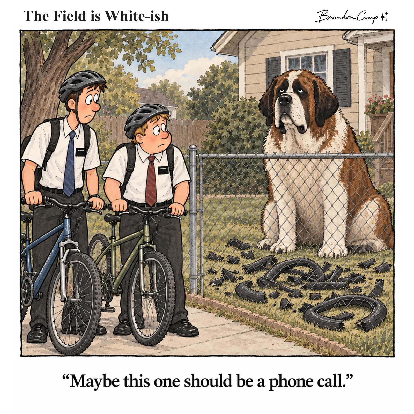 Comic: Two elders on bikes stop at a chain-link fence where an enormous Saint Bernard sits among shredded bike tires. Caption: “Maybe this one should be a phone call.”